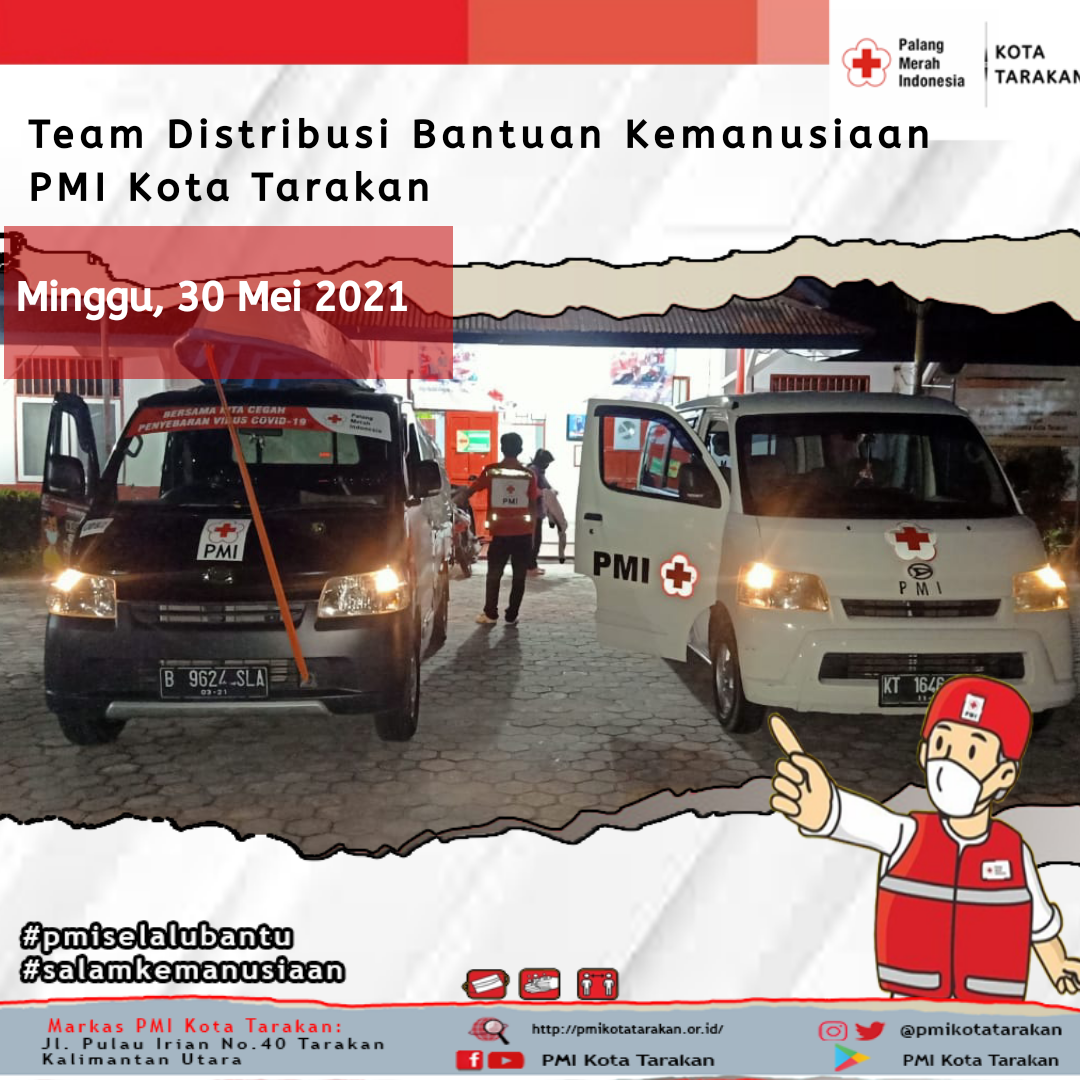 Tim Distribusi Bantuan Kemanusiaan Berangkat Ke Kabupaten Malinau